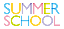 SUMMER SCHOOL